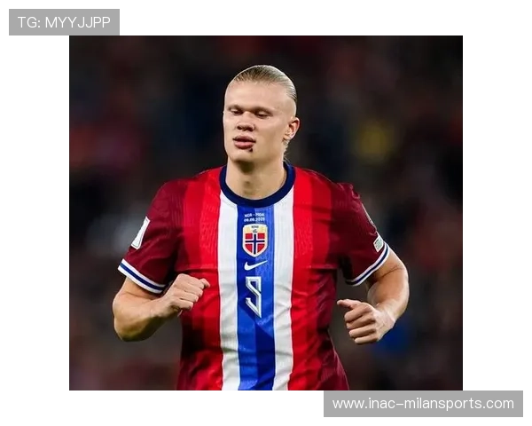 哈兰德将迎首次世界杯之旅，外界期待值极高